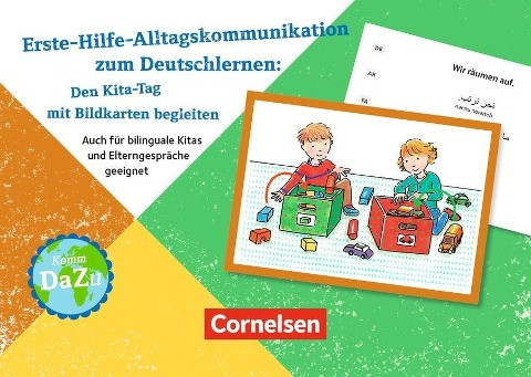 Erste-Hilfe-Alltagskommunikation zum Deutschlernen: Den Kita-Tag mit Bildkarten begleiten