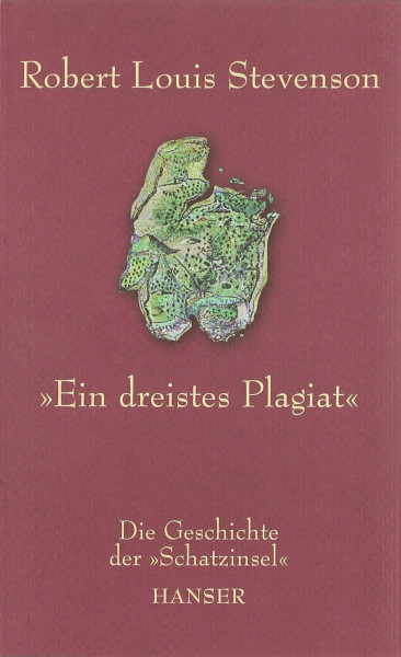 Ein dreistes Plagiat: Die Geschichte der Schatzinsel