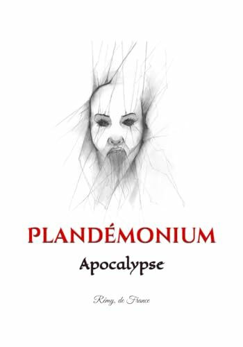 Plandémonium: Apocalypse