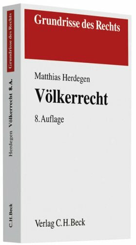 Völkerrecht (Grundrisse des Rechts)