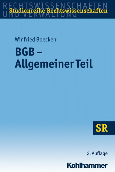 BGB - Allgemeiner Teil (SR-Studienreihe Rechtswissenschaften)