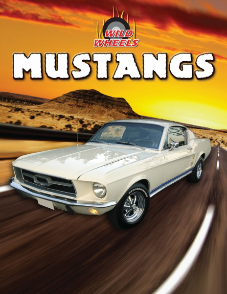 Mustangs (Wild Wheels)