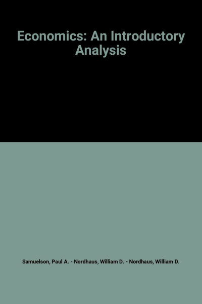 Economics: An Introductory Analysis