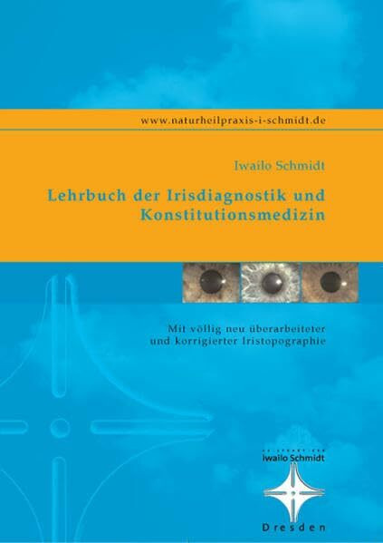 Lehrbuch der Irisdiagnostik und Konstitutionsmedizin