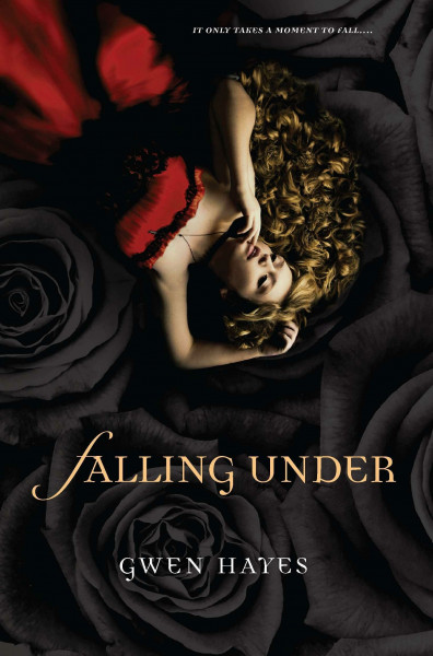 Falling Under (A Falling Under Novel, Band 1)