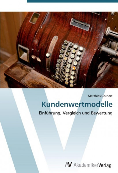 Kundenwertmodelle