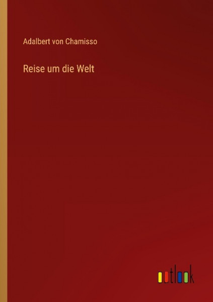 Reise um die Welt