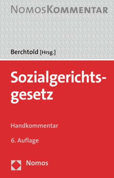 Sozialgerichtsgesetz: Handkommentar (Lüdtke/Berchtold, Sozialgerichtsgesetz)