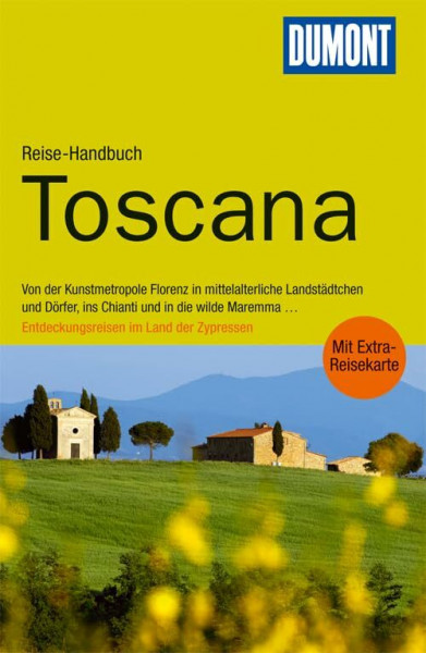 DuMont Reise-Handbuch Reiseführer Toscana: Mit Extra-Reisekarte