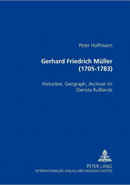 Gerhard Friedrich Müller (1705-1783)