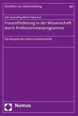 Frauenförderung in der Wissenschaft durch Professorinnenprogramme