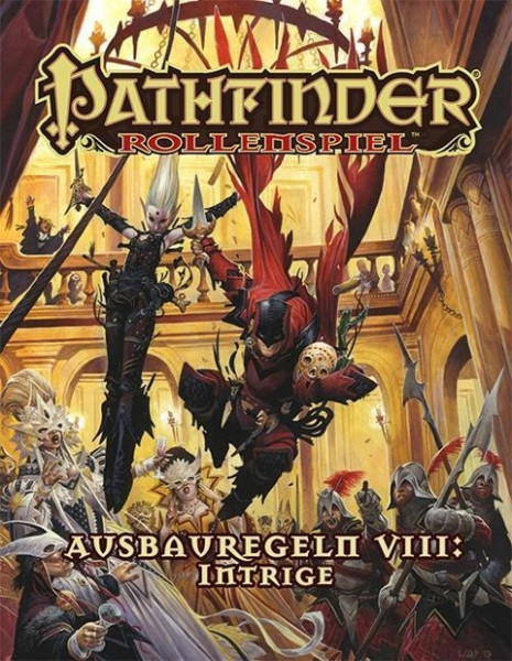 Ausbauregeln VIII: Intrigen Taschenbuch