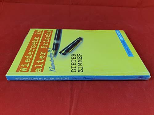 Wiedersehn in alter Frische (Allgemeine Reihe. Bastei Lübbe Taschenbücher)