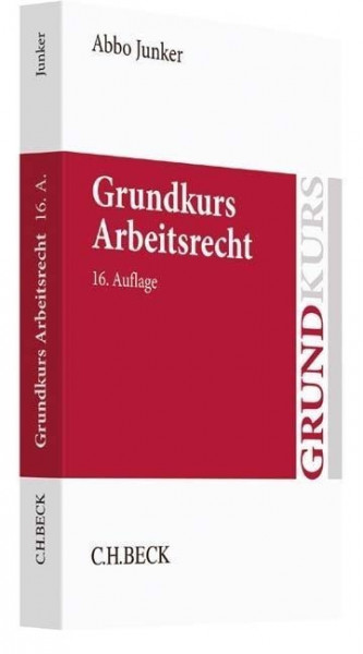 Grundkurs Arbeitsrecht