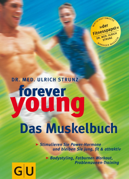 Forever young, Das Muskelbuch (GU Altproduktion KGSPF)