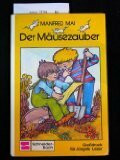 Der Mäusezauber
