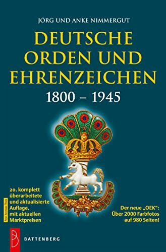 Deutsche Orden und Ehrenzeichen: 1800 – 1945