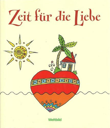 Zeit für die Liebe