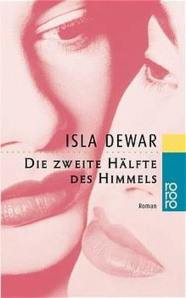 Die zweite Hälfte des Himmels
