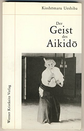 Der Geist des Aikido