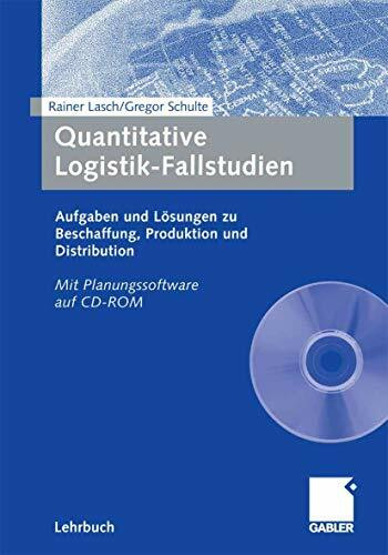 Quantitative Logistik-Fallstudien m. CD-ROM