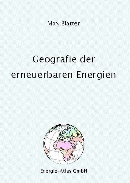 Geografie der erneuerbaren Energien