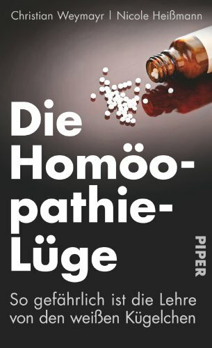 Die Homöopathie-Lüge: So gefährlich ist die Lehre von den weißen Kügelchen