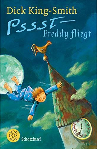 Pssst - Freddy fliegt (Fischer Schatzinsel)