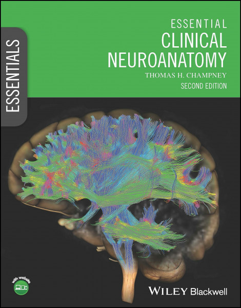 Essential Clinical Neuroanatomy