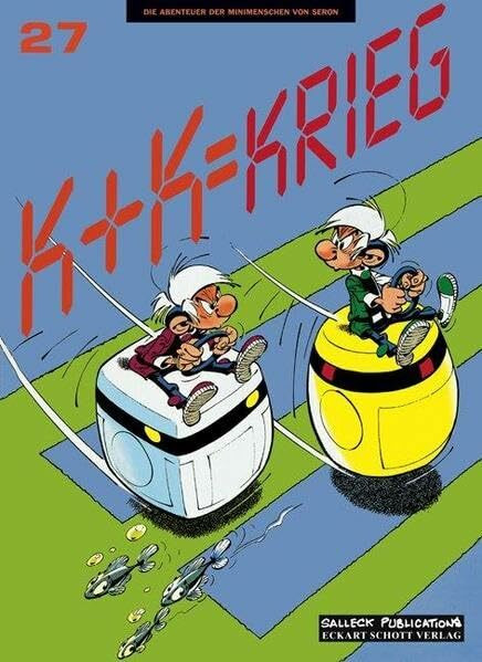 Die Abenteuer der Minimenschen: Band 27: K + K = Krieg
