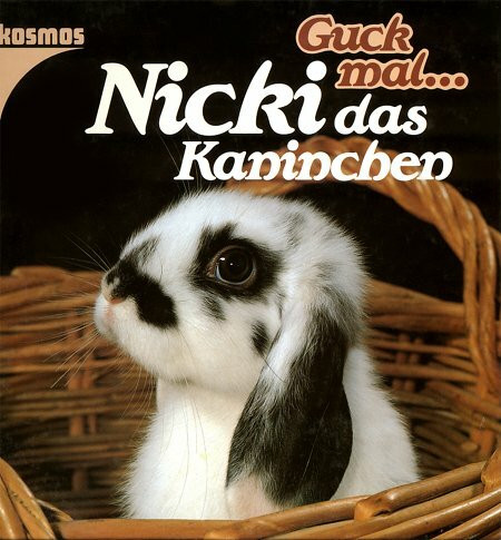 Guck mal... Nicki das Kaninchen
