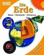 Die Erde: Meere, Kontinente, Universum