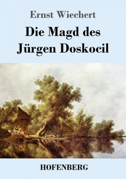 Die Magd des Jürgen Doskocil