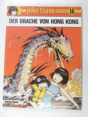 Yoko Tsuno, Bd.16, Der Drache von Hong Kong