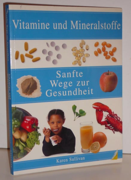 Vitamine und Mineralstoffe