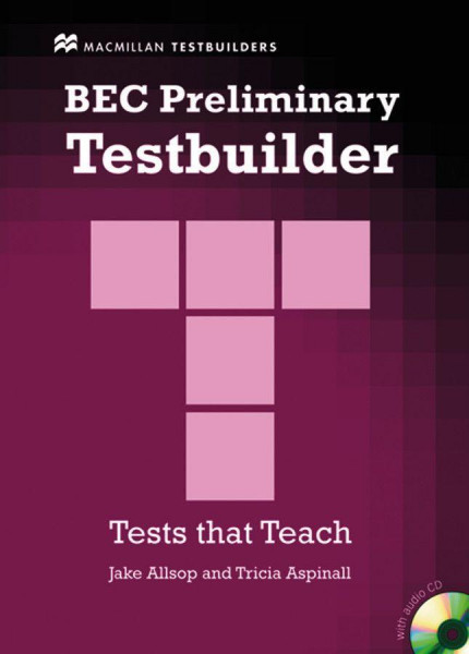 BEC Preliminary Testbuilder. Mit Audio-CD