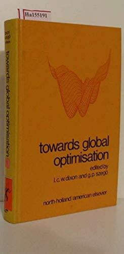 Towards global optimisation: Proceedings of a workshop at the University of Cagliari, Italy, October 1974.