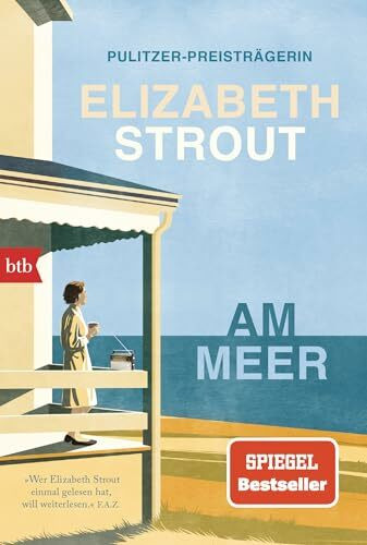 Am Meer: Roman (Die Lucy-Barton-Romane, Band 4)