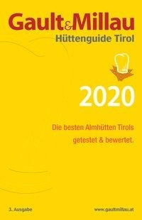 Gault&Millau Hüttenguide Tirol 2020