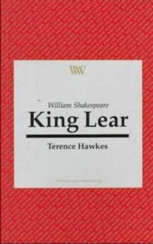 King Lear (Writers and Their Work)