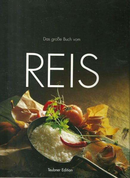 Das große Buch vom Reis