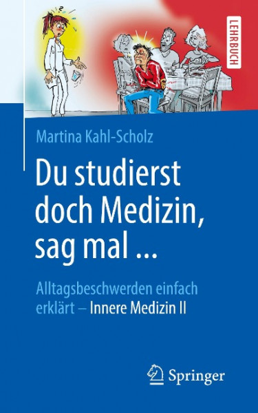 Du studierst doch Medizin, sag mal ...
