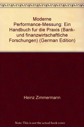 Moderne Performance- Messung. Ein Handbuch für die Praxis