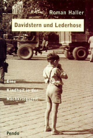 Davidstern und Lederhose. Eine Kindheit in der Nachkriegszeit