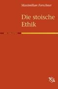 Die stoische Ethik