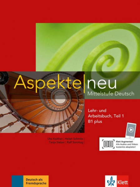Aspekte neu B1 plus. Mittelstufe Deutsch. Lehr- und Arbeitsbuch mit Audio-CD, Teil 1
