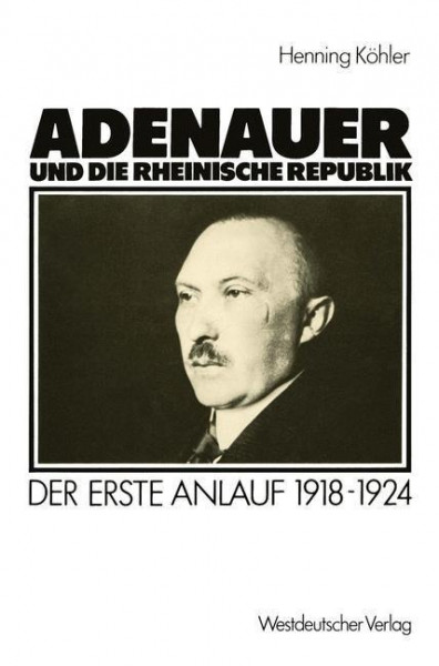 Adenauer und die rheinische Republik