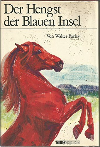 Der Hengst der Blauen Insel.