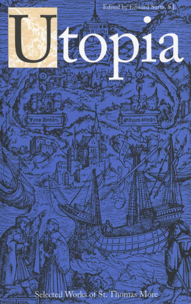 Utopia (Selected Works of St. Thomas More)