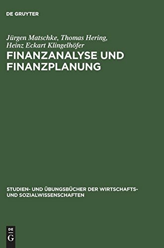 Finanzanalyse und Finanzplanung (Studien- und Übungsbücher der Wirtschafts- und Sozialwissenschaften)